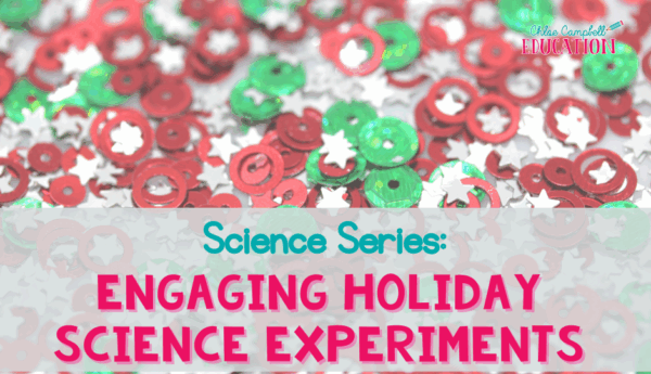 Ways to Easily Prepare For Outstanding Lessons in Science: 10 Holiday ...