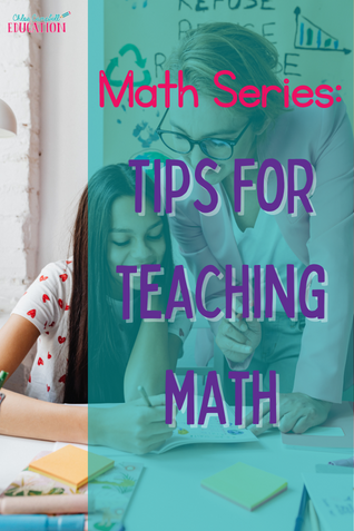 Preparing For Engaging Lessons in Mathematics: 5 Easy Tips For Teaching Math