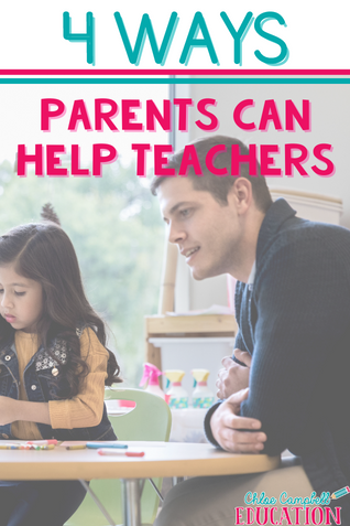 How Can Parents Help Teachers In The Classroom? 4 Easy Ways