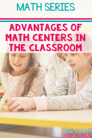 Preparing For Engaging Lessons in Mathematics: Advantages of Using Math Centers
