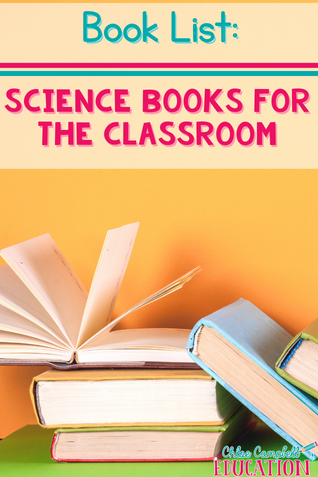 The Best Book List: 11 Science Books For The Classroom