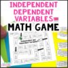 Independent and Dependent Variables Math Game - Equations with ...